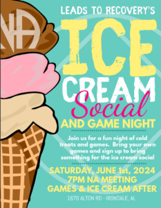 Leads to Recovery Ice Cream Social & Game Night @ Leads to Recovery Group