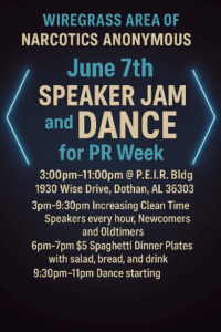 Wiregrass Area of NA Speaker Jam & Dance @ P.E.I.R Bldg